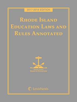 cover image of Rhode Island Education Laws and Rules Annotated